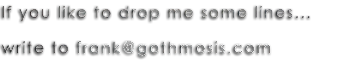 frank@gothmosis.com